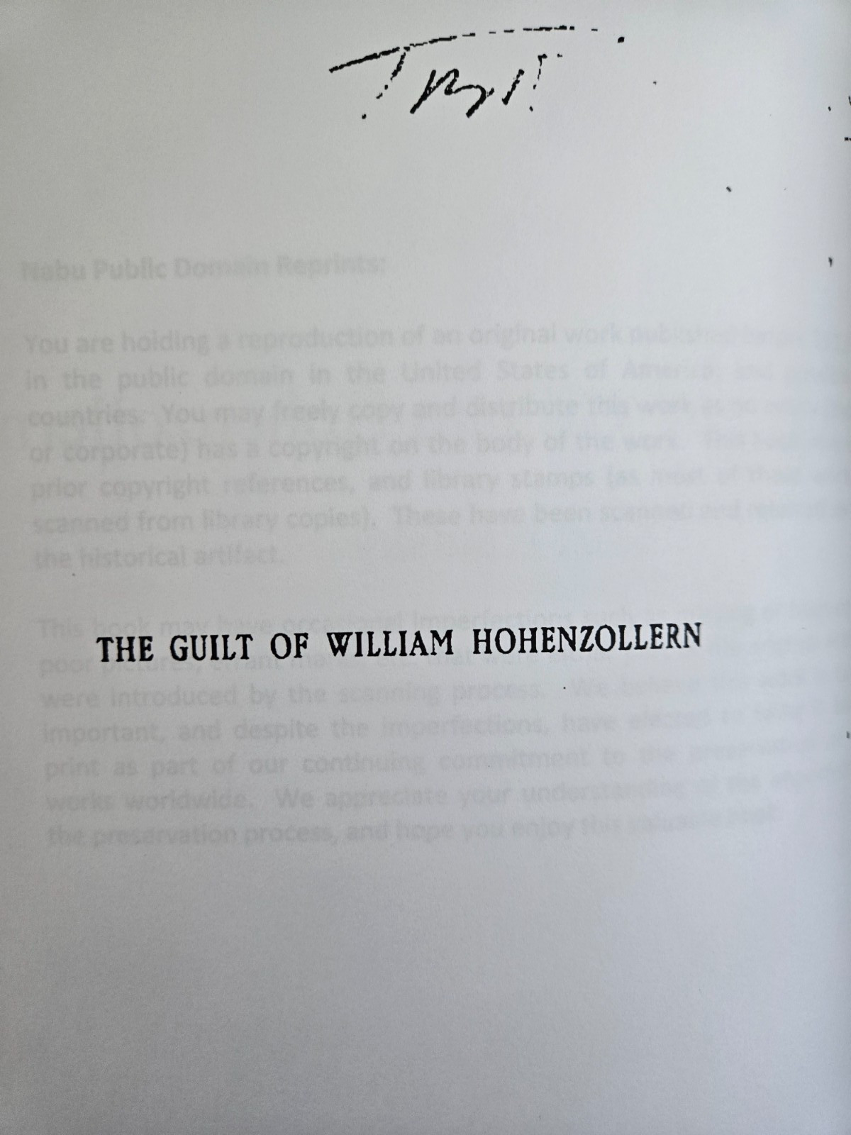 The Guilt of William Hohenzollern (Classic Reprint), paperback/very good