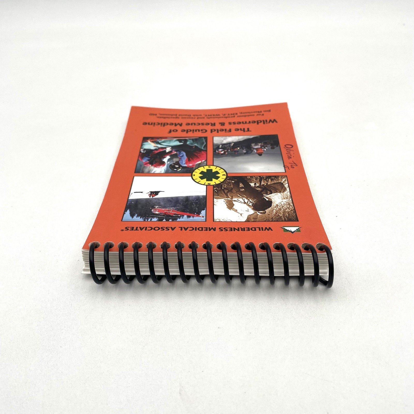 The Field Guide of Wilderness and Rescue Medicine 9th Edition Spiral Bound 2017