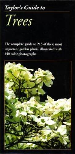 Taylor&rsquo;s Guide to Trees (Taylor&rsquo;s Gardening Guides) – Paperback – GOOD