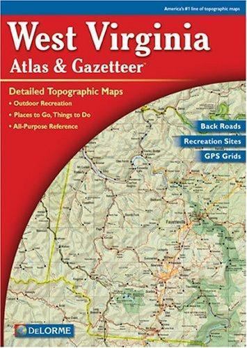 West Virginia Atlas & Gazetteer – 0899333273, map, Delorme