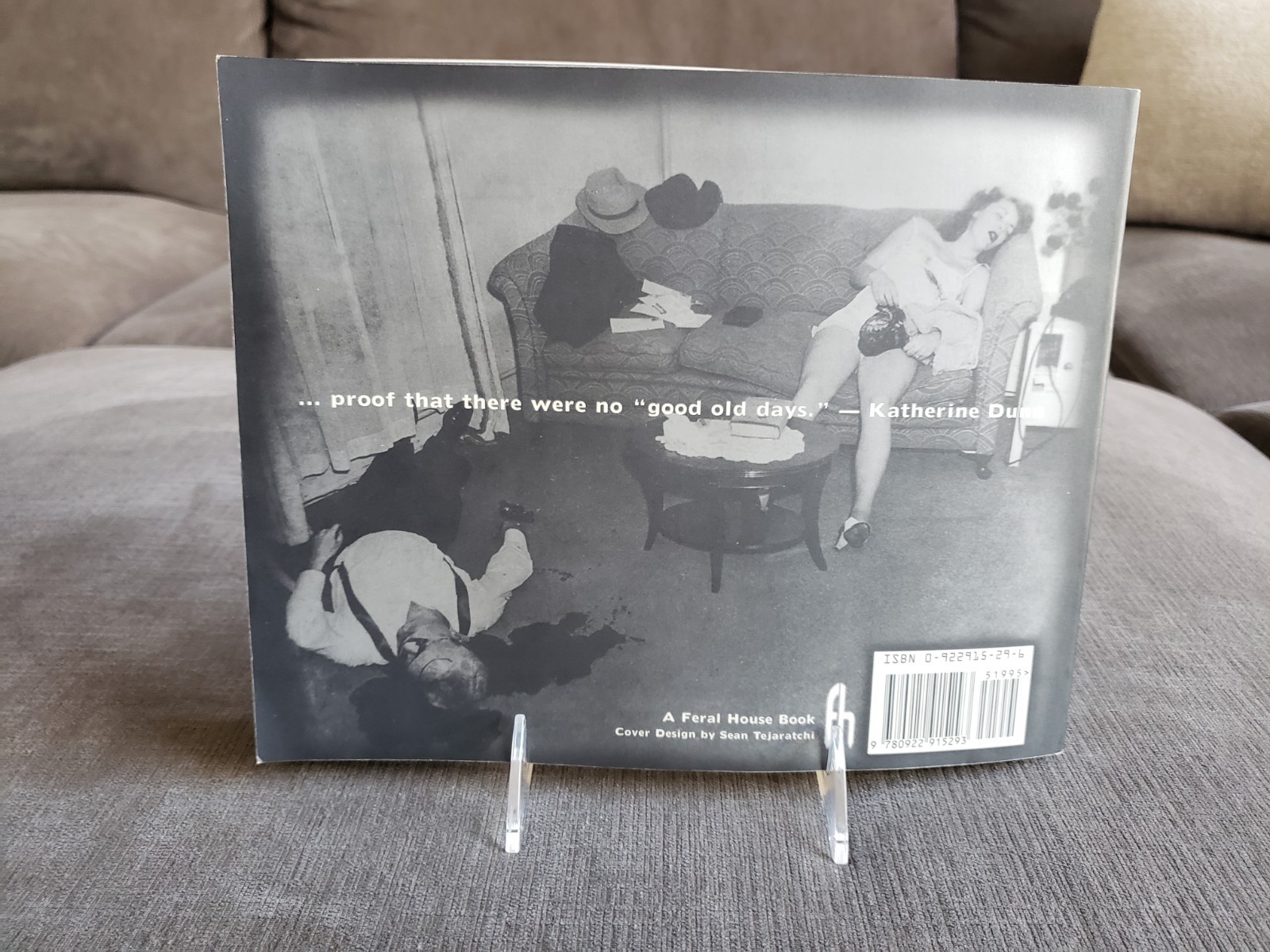 Death Scenes : A Homicide Detective&rsquo;s Scrapbook Sean Tejaratchi & Katherine 1996