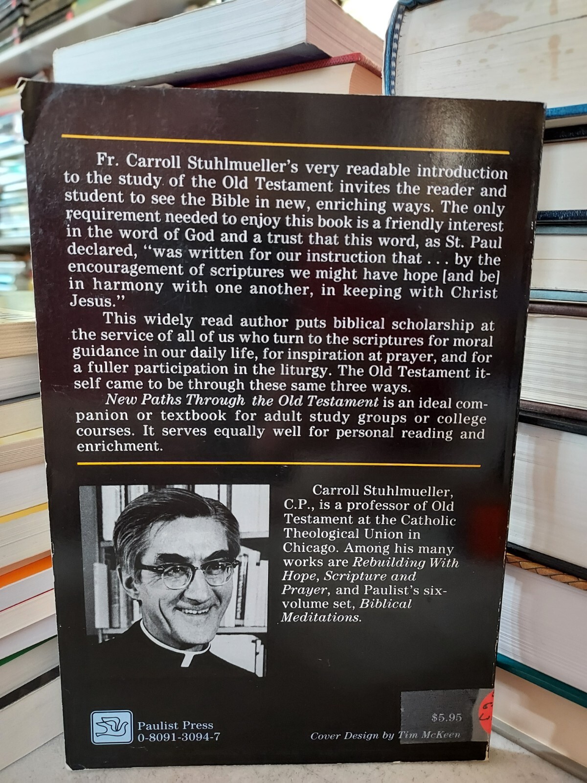 New Paths Through the Old Testament by Carroll Stuhlmueller (1989, PK) T4A
