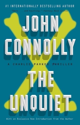 John Connolly The Unquiet (Paperback) Charlie Parker