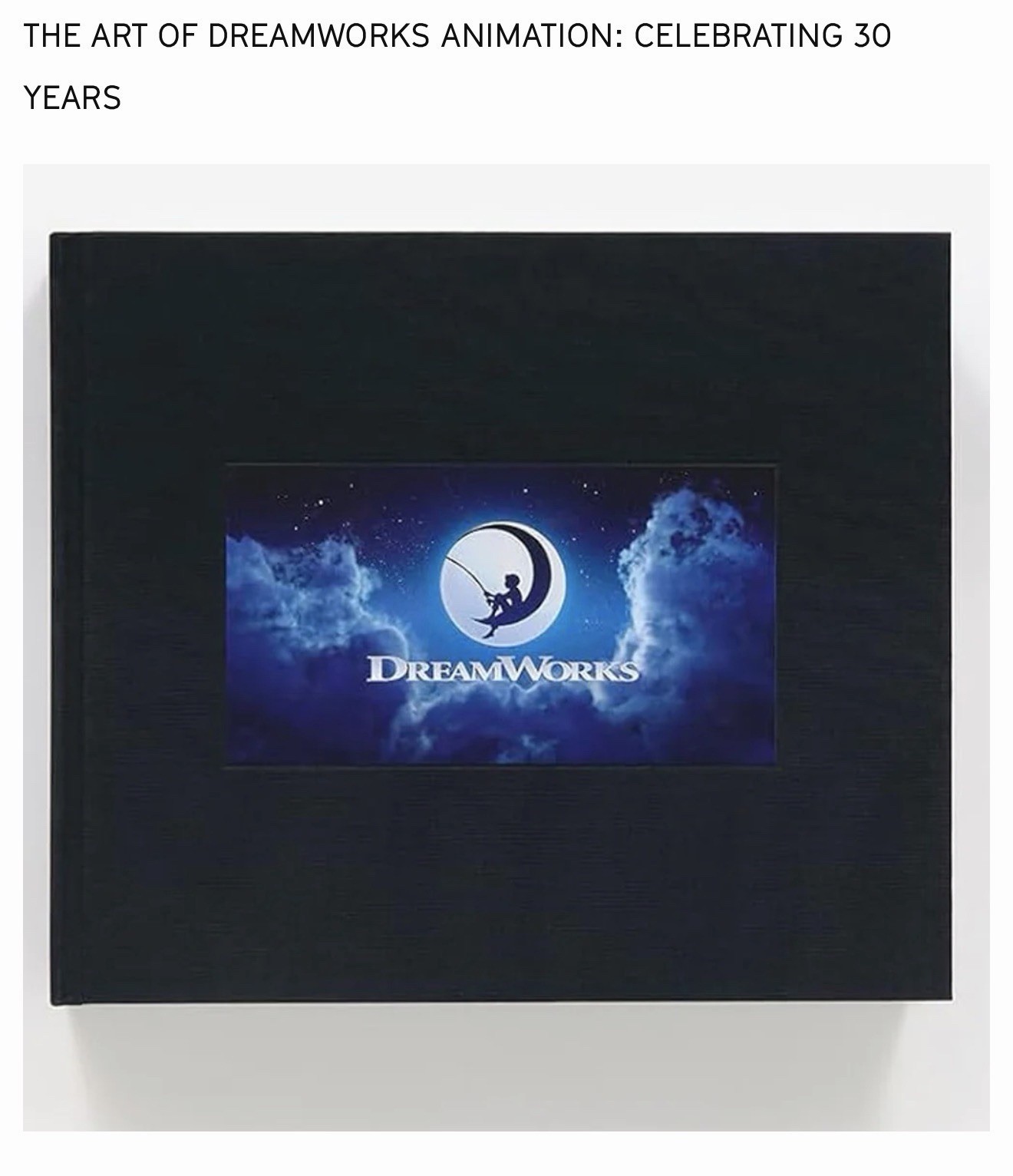 The Art Of Dreamworks Animation: Celebrating 30 Years [Brand New – Sealed]