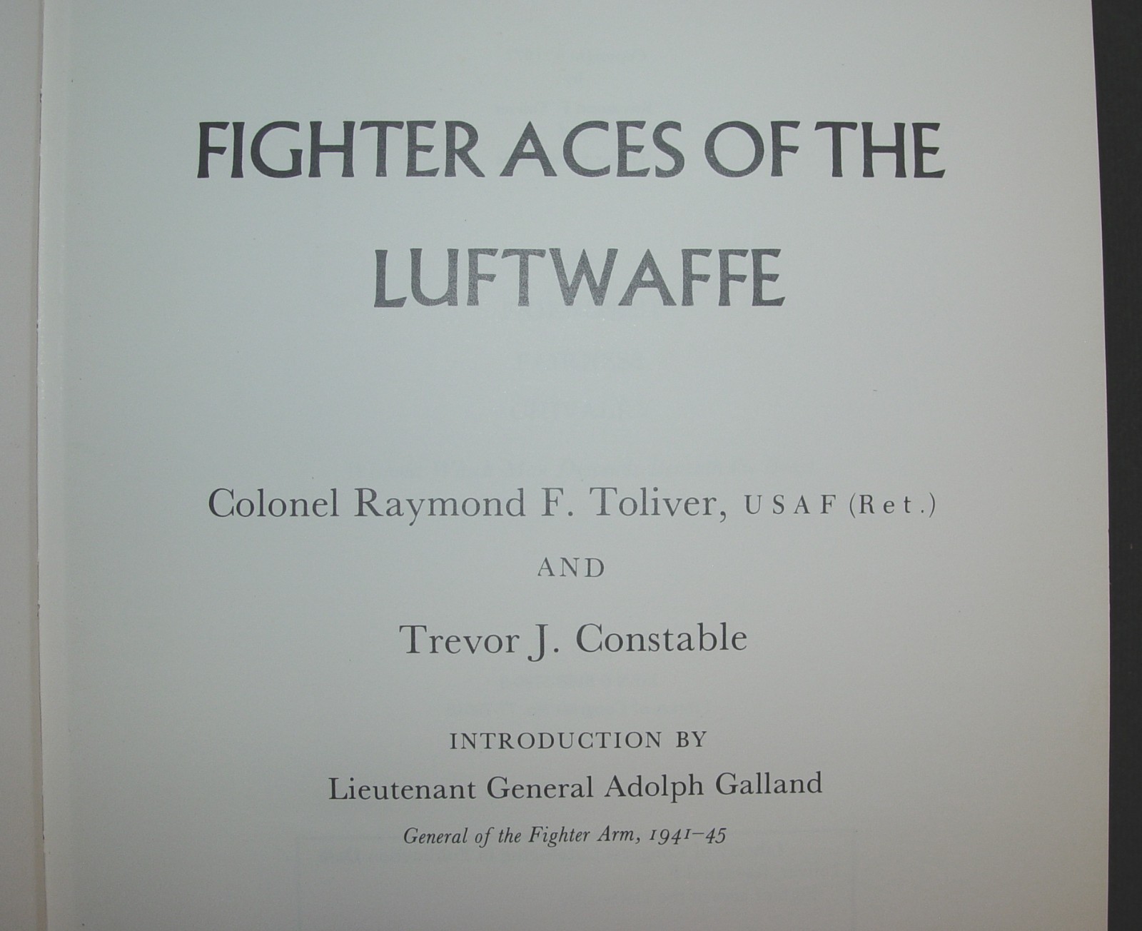 « FIGHTER ACES OF THE LUFTWAFFE » 432 pages Hardcover Illustrated Book