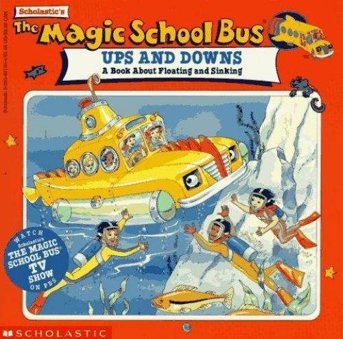 The Magic School Bus Ups And Downs: A Boo- 9780590921589, Joanna Cole, paperback