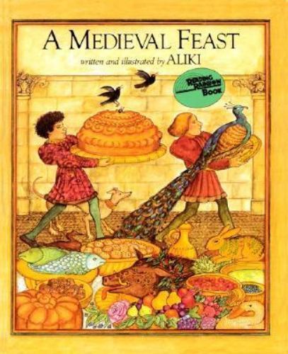 A Medieval Feast by Aliki