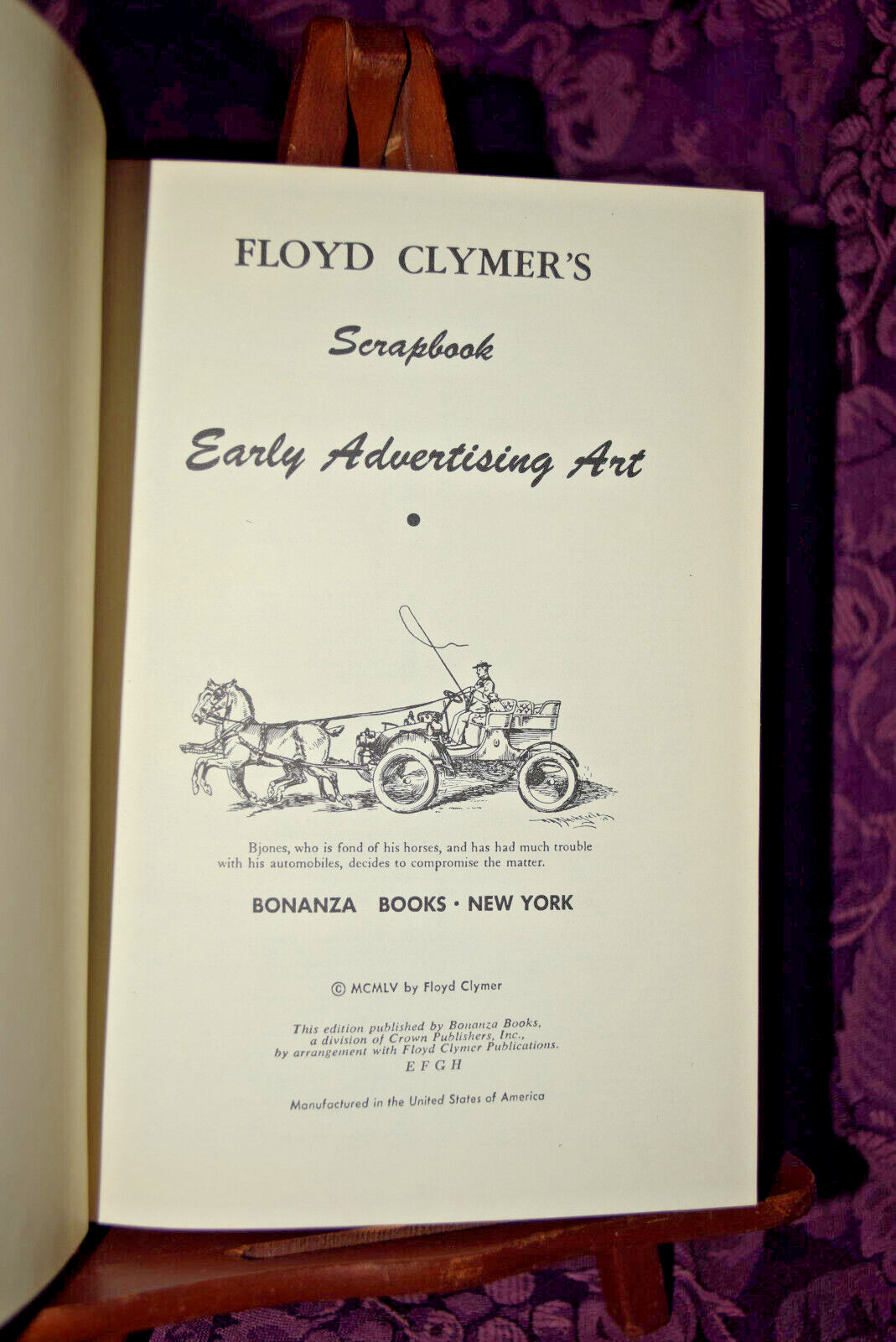 Floyd Clymer&rsquo;s Historical Scrapbook Early Advertising 1955 Hardcover HCDJ Book