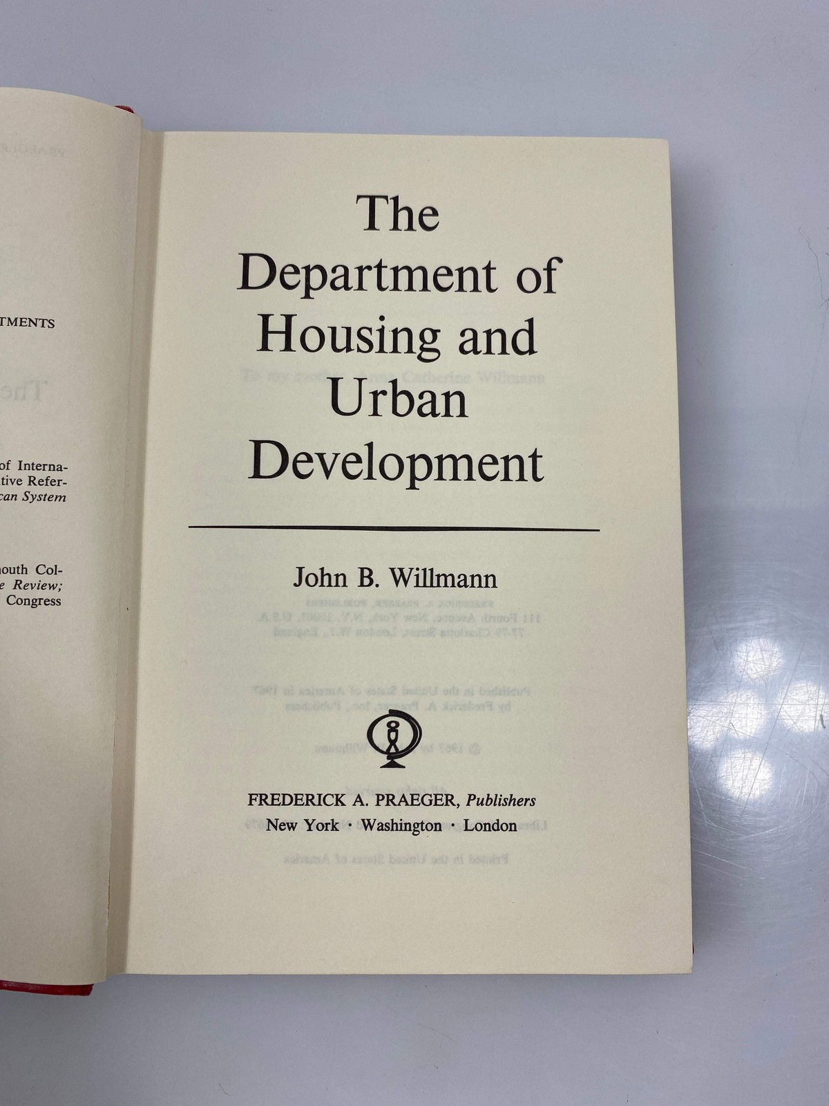 The Department of Housing and Urban Development by Willmann Ex-library 1967 HC