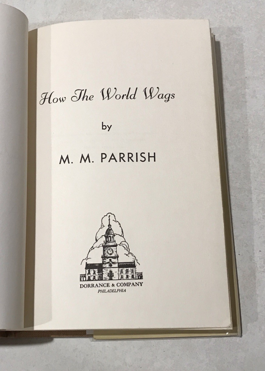 SIGNED How the World Wags by M. M. Parrish 1959 Hardcover Dust Jacket VERSE RARE