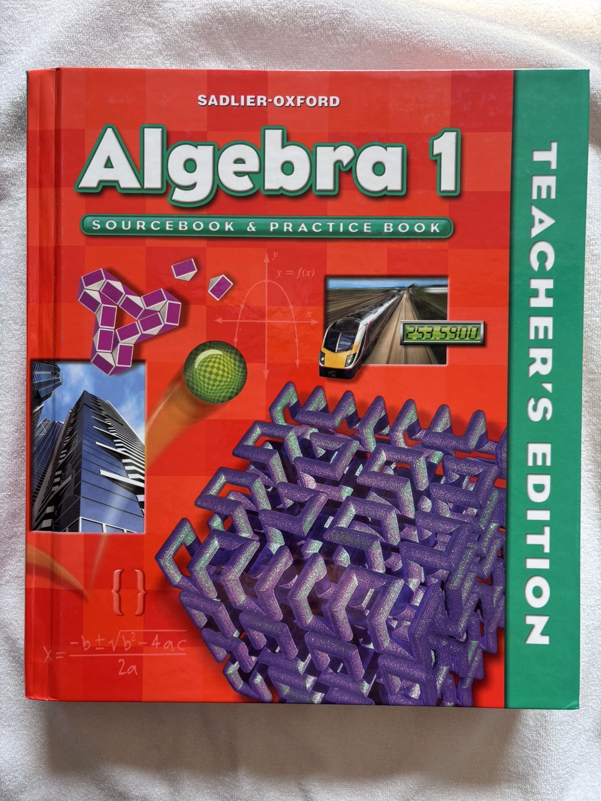 Sadlier-Oxford Algebra 1 Teacher&rsquo;s …, R. James Milgra