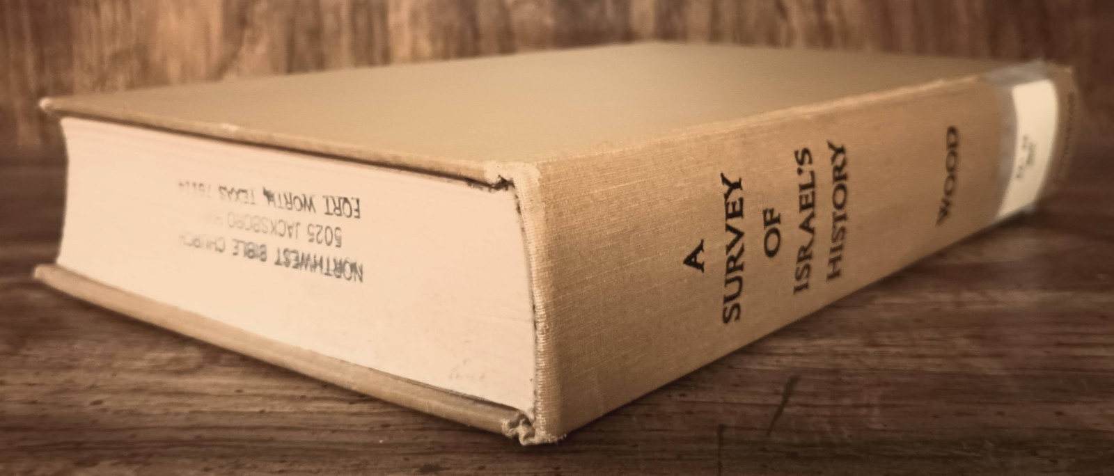 Survey of Israel&rsquo;s History Leon Wood Zondervan 1970 First Edition Biblical Studi