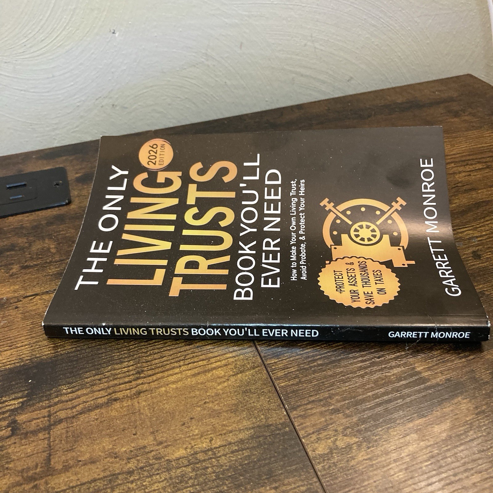 The Only Living Trusts Book You&rsquo;ll Ever Need 2026 (This One is an Actual Book)