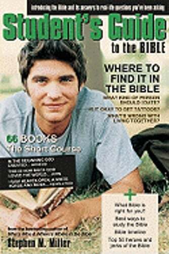 Student&rsquo;s Guide to the Bible by Stephen M Miller: Used