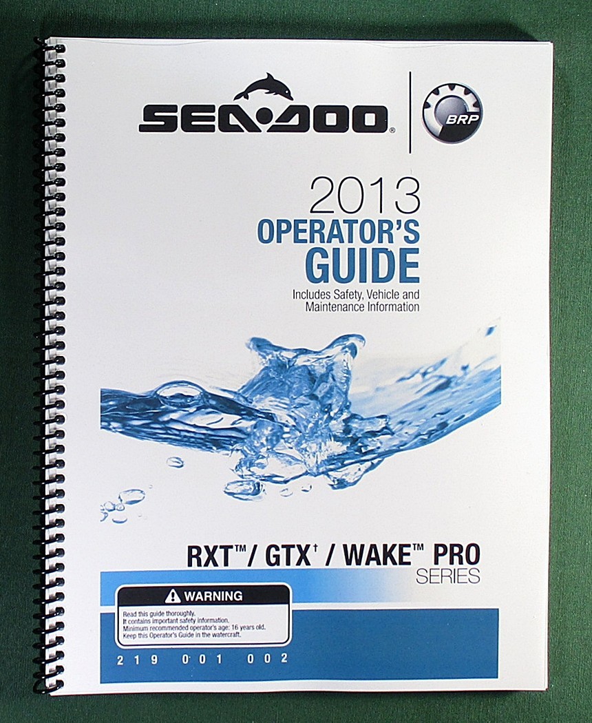 2013 SeaDoo RXT / GTX / WAKE PRO Series Operator&rsquo;s Manual w/ Protective Covers