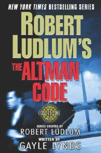 Robert Ludlum&rsquo;s The Altman Code: A Covert-One Novel – Paperback – GOOD