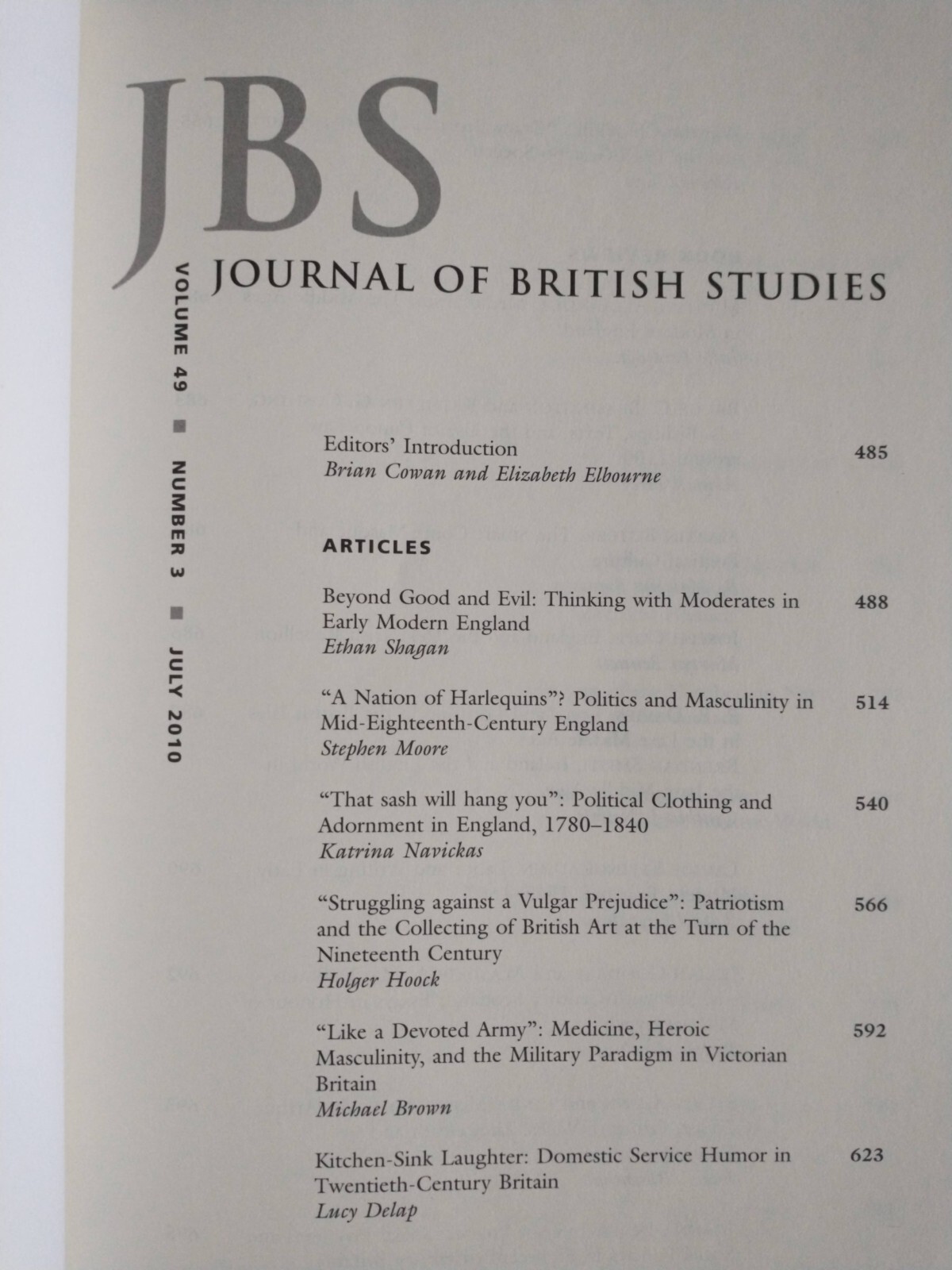 Journal of British Studies Vol. 49, #3, July 2010, trade paperback, 254 pages